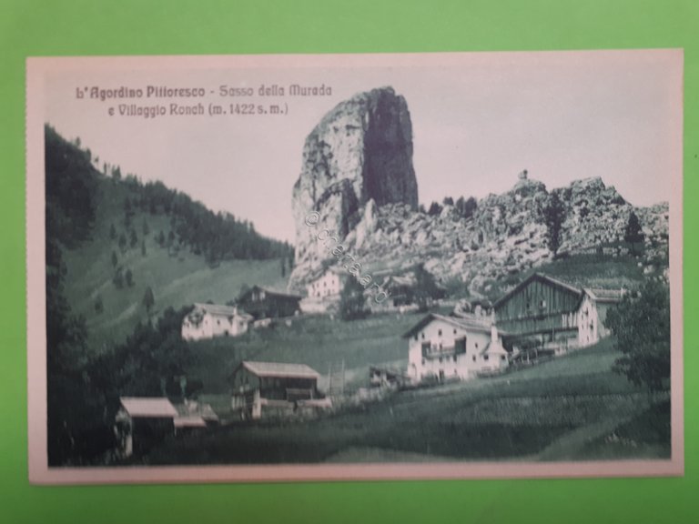 Cartolina L'Agordino Pittoresco - Sasso della Murada e Villaggio Ronch …