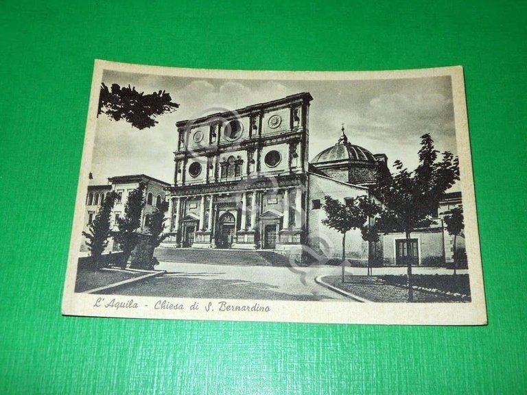 Cartolina L'Aquila - Chiesa di S. Bernardino 1940 ca