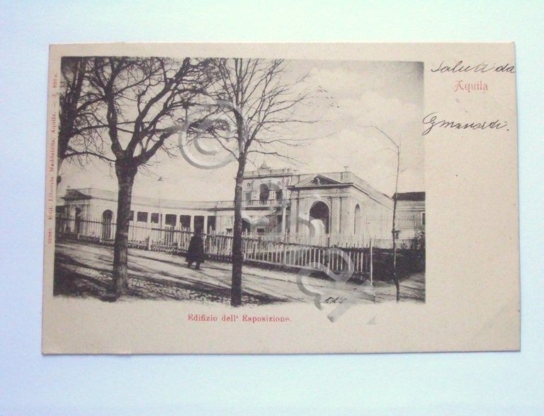 Cartolina L'Aquila - Edificio dell' Esposizione 1901.