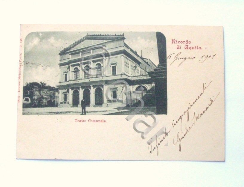 Cartolina L'Aquila - Il Teatro Comunale 1901.