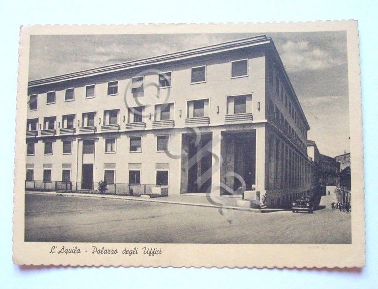 Cartolina L'Aquila - Palazzo degli Uffici 1940 ca.