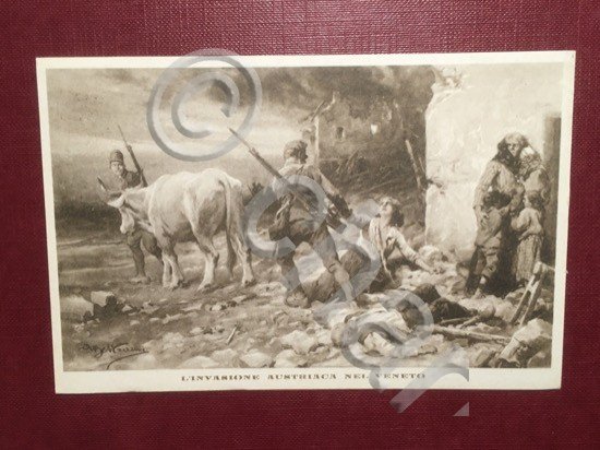 Cartolina L'Invasione Austriaca nel Veneto - 1918