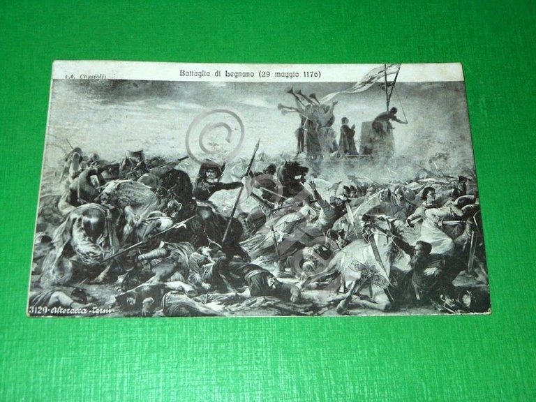 Cartolina La Battaglia di Legnano ( 29 Maggio 1176 )