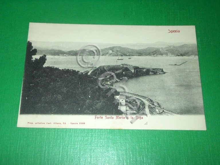 Cartolina La Spezia - Forte Santa Maria e la Diga …