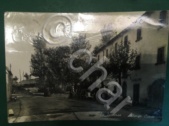 Cartolina La Traversa - Albergo Cianti - 1955