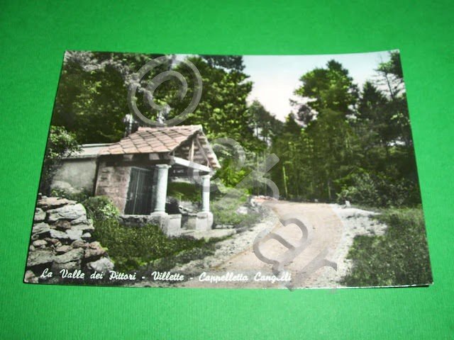 Cartolina La Valle dei Pittori - Villette - Cappelletta Cangelli …