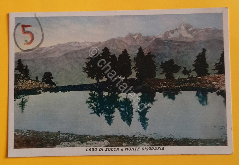 Cartolina Lago di Zocca e Monte Disgrazia - 1922