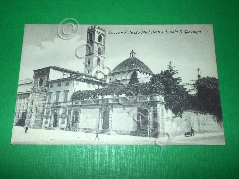 Cartolina Lucca - Palazzo Micheletti e Cupola S. Giovanni 1919