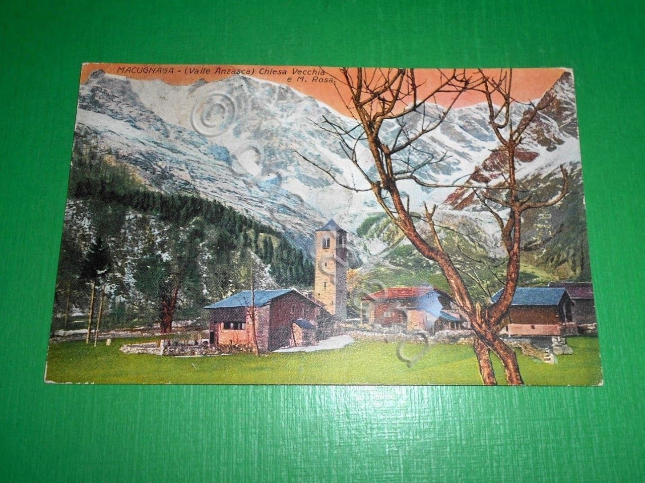 Cartolina Macugnaga ( Valle Anzasca ) - Chiesa Vecchia e …