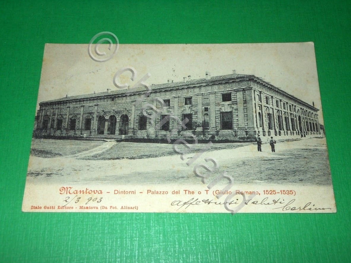 Cartolina Mantova - Dintorni - Palazzo del The 1903.