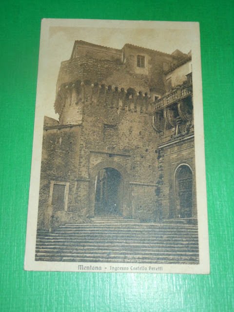 Cartolina Mentana - Ingresso Castello Peretti 1930