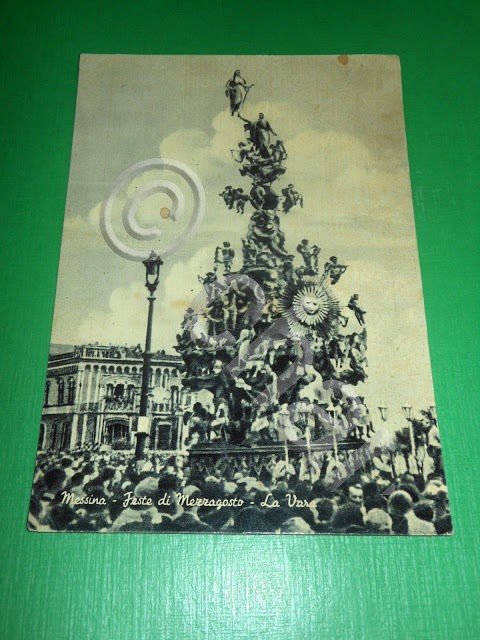 Cartolina Messina - Feste di Mezzagosto - La Vara 1950 …