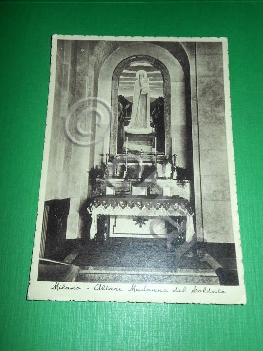 Cartolina Milano - Altare Madonna del Soldato 1941.