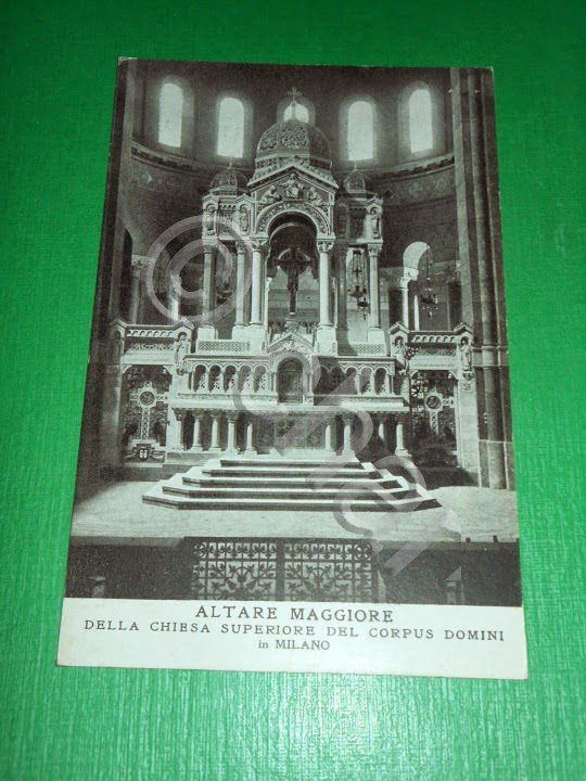 Cartolina Milano - Chiesa Sup. del Corpus Domini - Altare …