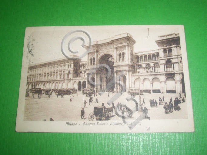 Cartolina Milano - Galleria Vittorio Emanuele ( Esterno ) 1916
