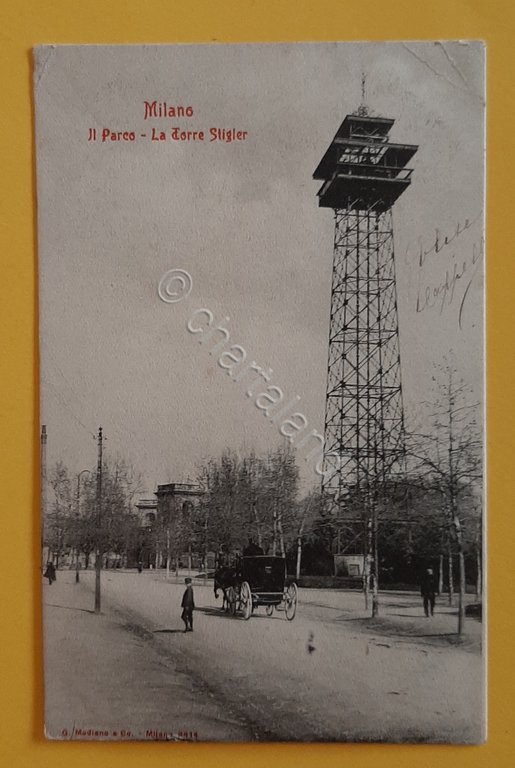 Cartolina Milano - Il Parco - La Torre Stigler - …