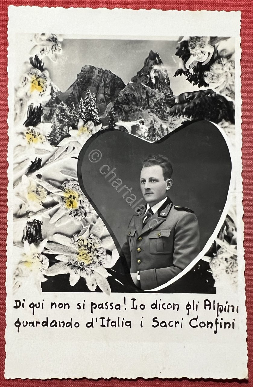 Cartolina Militare WWII - Gli Alpini guardando d'Italia i Sacri …