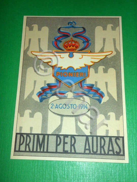 Cartolina Militaria - Pionieri dell' Aeronautica - Primi per auras …