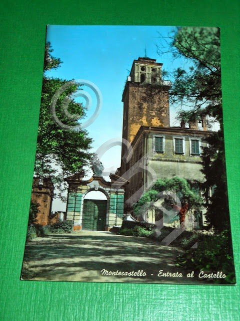 Cartolina Montecastello ( Alessandria ) - Entrata al Castello 1955 …