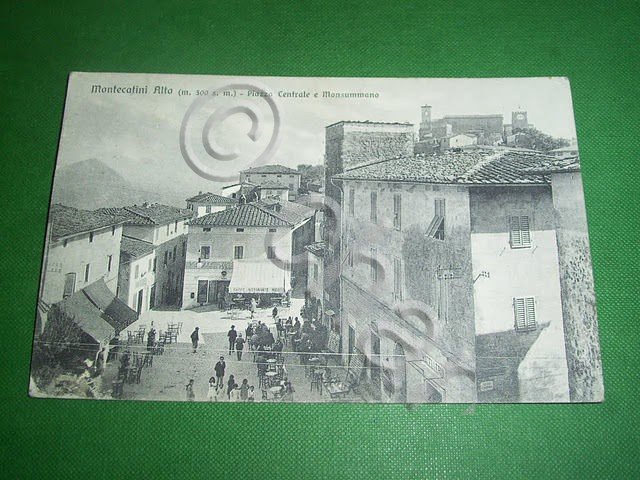 Cartolina Montecatini Alto - Piazza Centrale e Monsummano 1926
