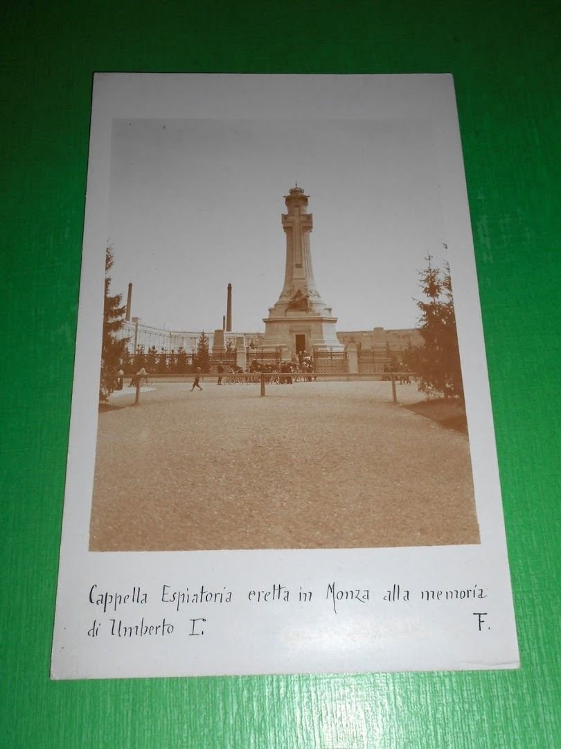 Cartolina Monza - Cappella Espiatoria eretta alla memoria di Umberto …
