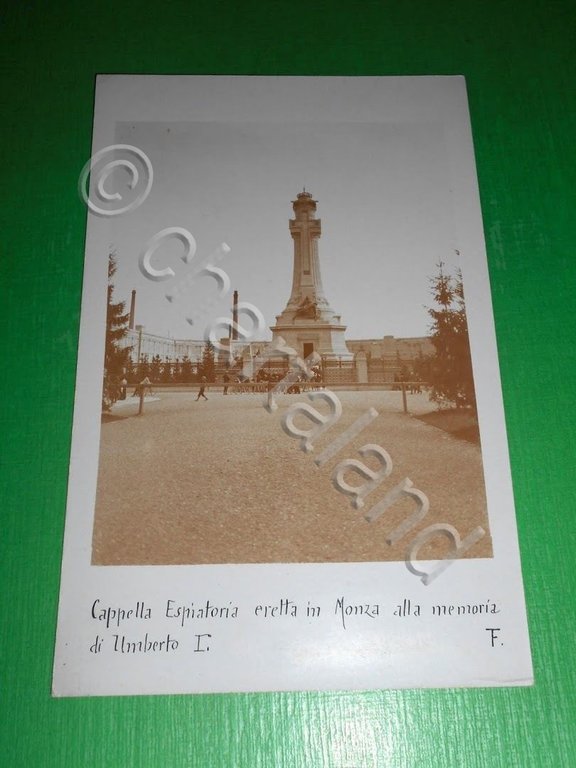 Cartolina Monza - Cappella Espiatoria eretta alla memoria di Umberto …