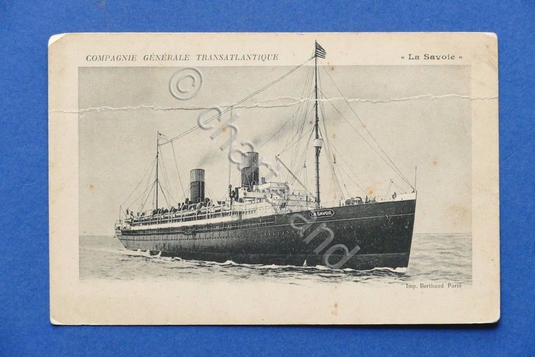 Cartolina Navi - Compagnie Generale Transatlantique - La Savoie - …