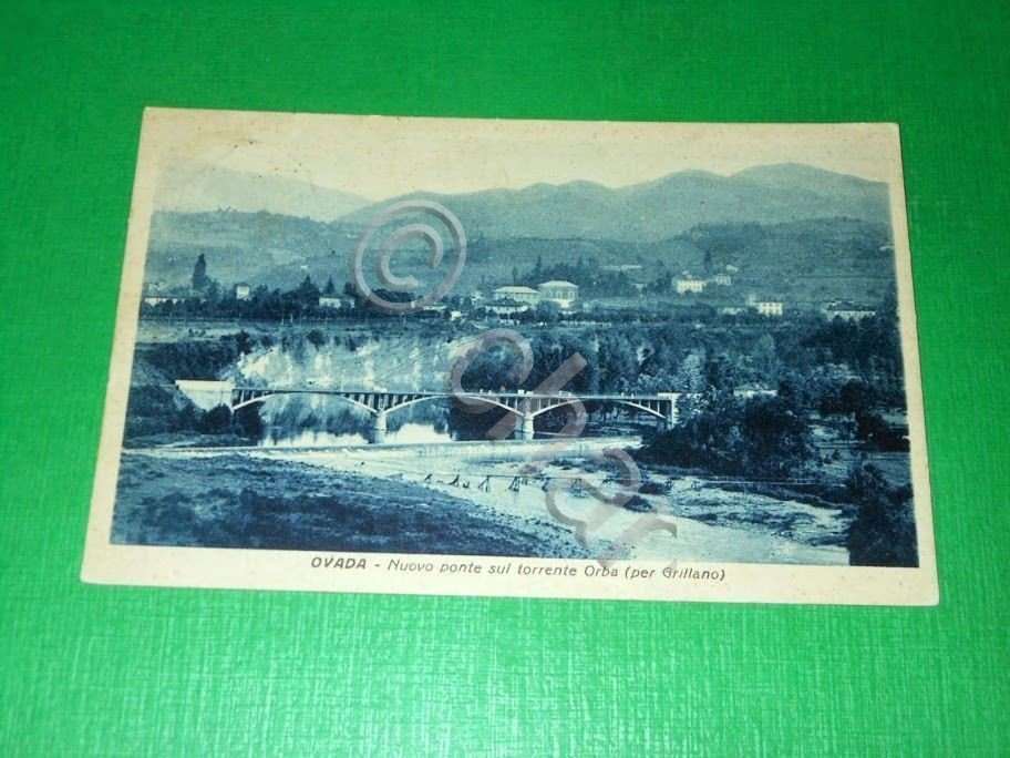 Cartolina Ovada - Nuovo ponte sul torrente Orba ( per …