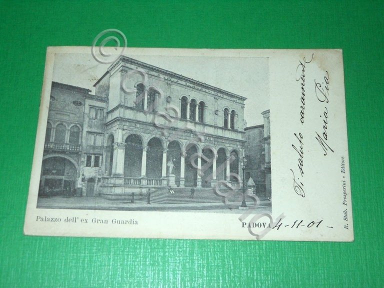 Cartolina Padova - Palazzo dell' Ex Gran Guardia 1901.