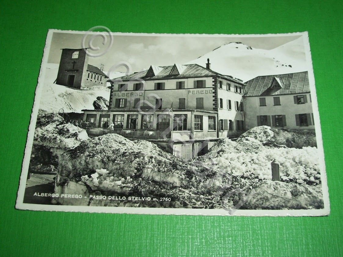 Cartolina Passo dello Stelvio - Albergo Perego 1938.