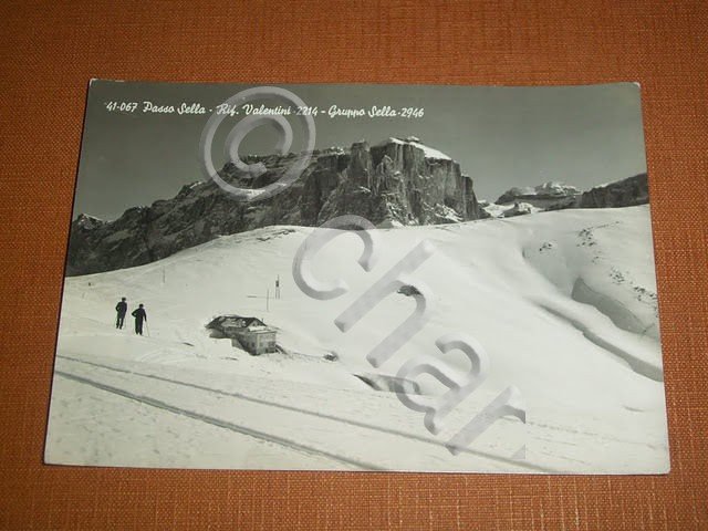 Cartolina Passo Sella - Rifugio Valentini - Gruppo Sella 1958