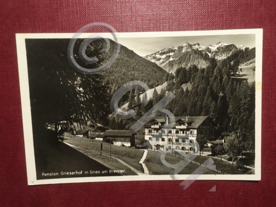 Cartolina Pension Griesehof in Gries am Brenner - 1950 ca.