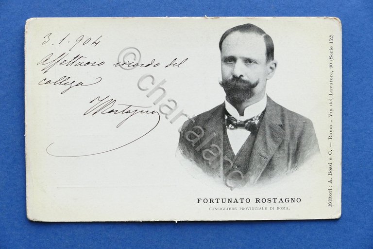 Cartolina Personaggi Famosi - Consigliere Prov. Roma Fortunato Rastagno - …