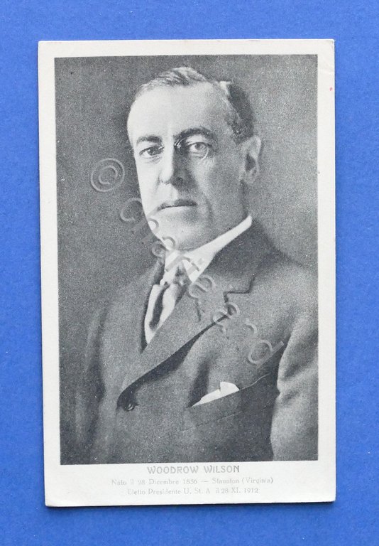 Cartolina Personaggi Famosi - Politico Woodrow Wilson - 1912 ca.