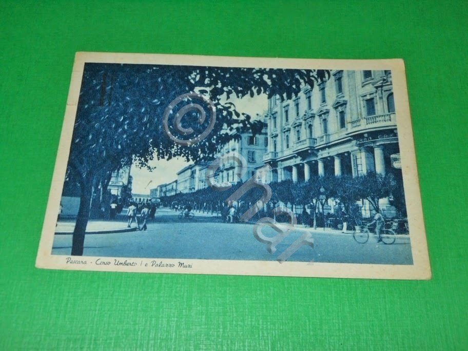 Cartolina Pescara - Corso Umberto I e Palazzo Muzi 1943.