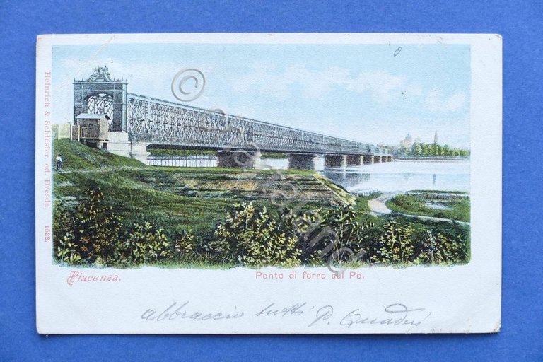 Cartolina Piacenza - Ponte di ferro sul Po - 1902