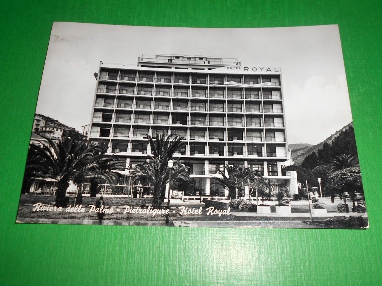 Cartolina Pietra Ligure - Hotel Royal 1961.