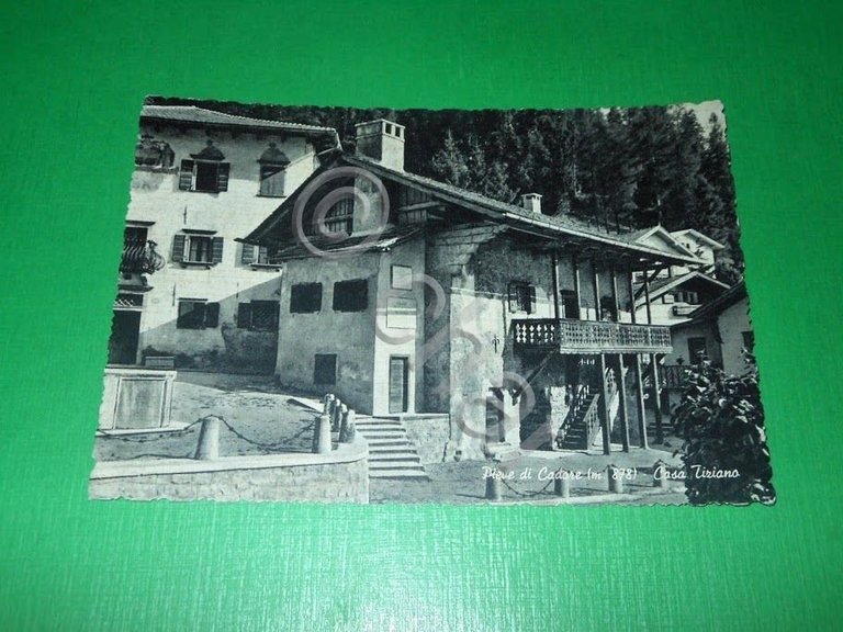 Cartolina Pieve di Cadore - Casa Tiziano 1950 ca