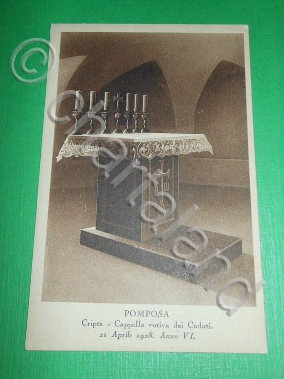 Cartolina Pomposa - Cripta - Cappella votiva dei Caduti 1928