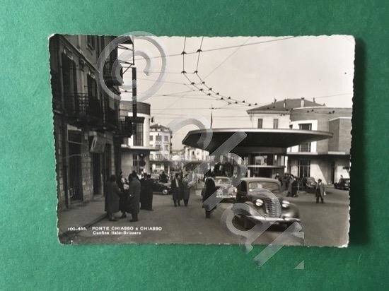Cartolina Ponte Chiasso e Chiasso - Confine Italo Svizzero - …