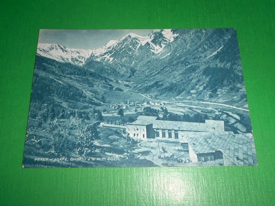 Cartolina Praly - Agàpe, Ghigou e le Alpi Cozie 1960 …