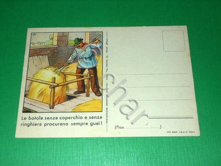 Cartolina Propaganda Agraria - Prevenzione Infortuni Agricoli 1940 ca.