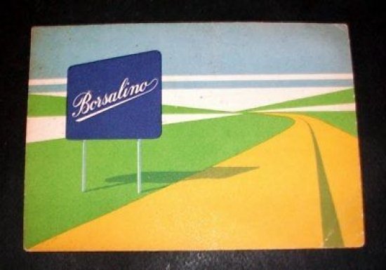 Cartolina Pubblicitaria - Borsalino - 1950 ca.