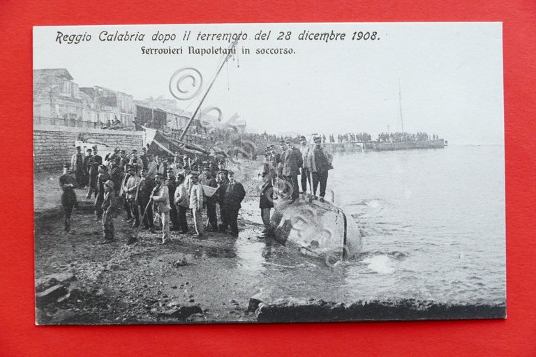 Cartolina Reggio Calabria dopo terremoto 1908 Ferrovieri Napoletani in soccorso | Immagine Gallery 2