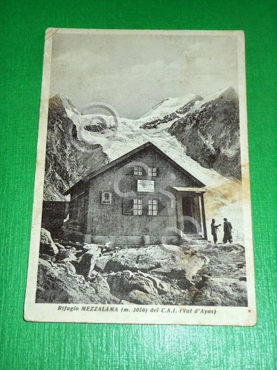 Cartolina Rifugio Mezzalama del C.A.I. ( Val d' Ayas ) …