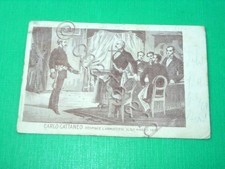 Cartolina Risorgimento - Carlo Cattaneo respinge l' armistizio il 20 …