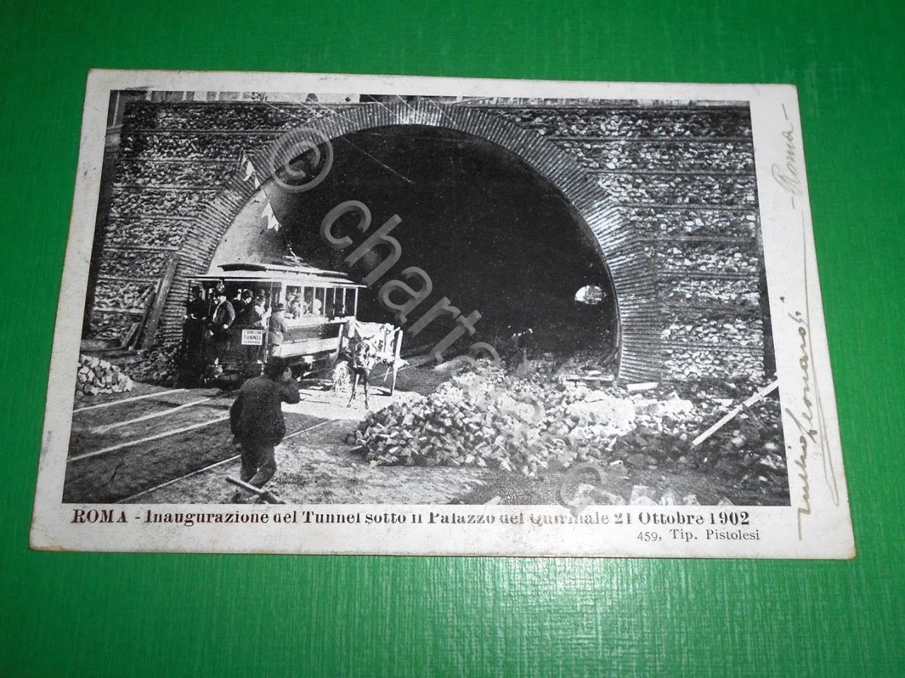Cartolina Roma - Inaugurazione del Tunnel sotto il Quirinale 21 …