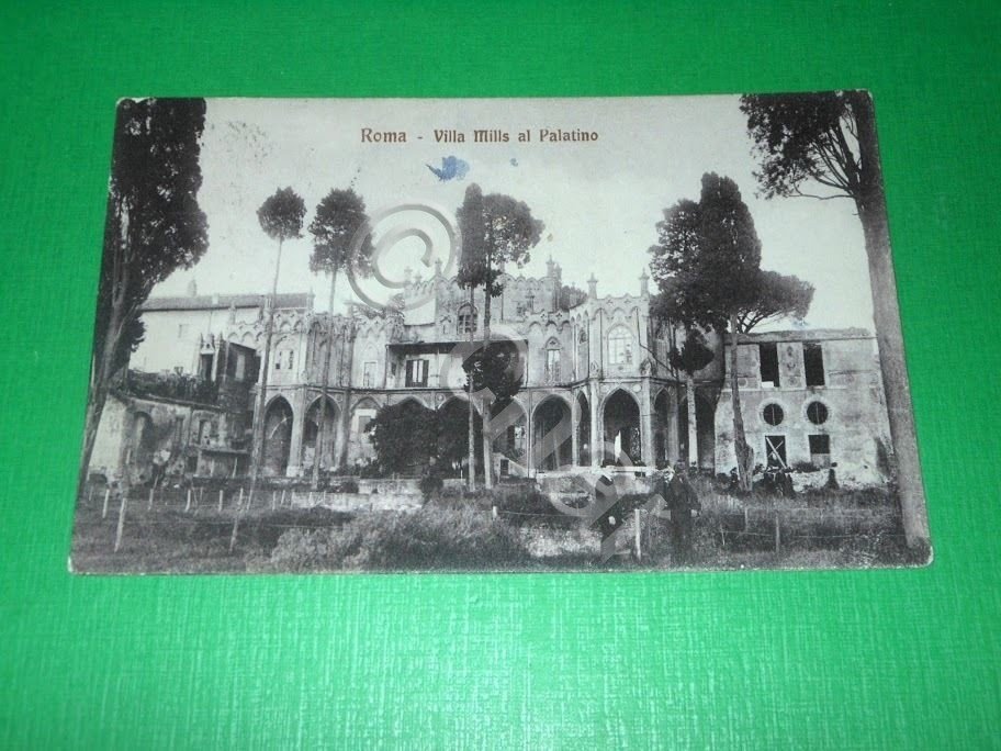 Cartolina Roma - Villa Mills al Palatino 1916.