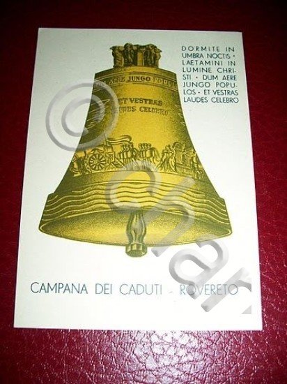 Cartolina Rovereto - Campana dei Caduti 1950 ca