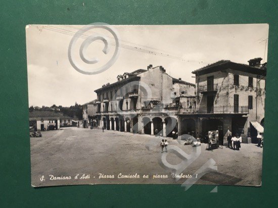 Cartolina S. Damiano d'Asti - Piazza Camisola ex Piazza Umberto …